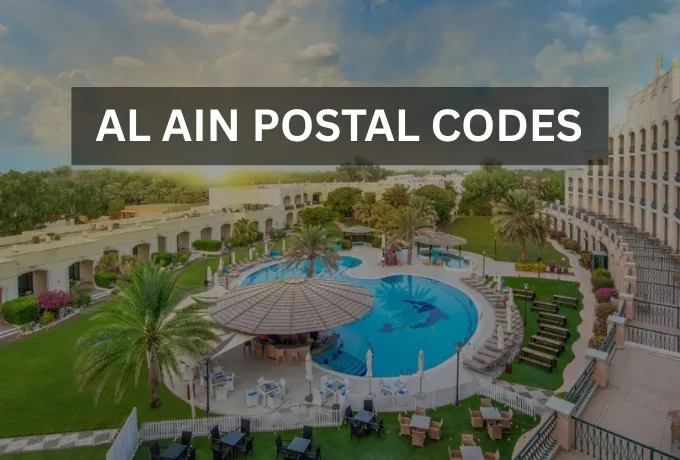 Al Ain Postal Codes | Full Guide to Al Ain Postal Codes