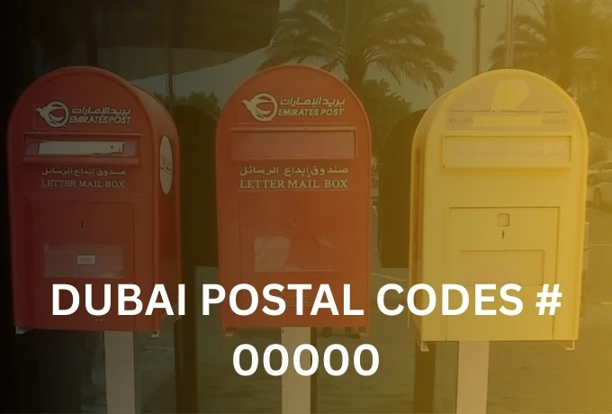 Dubai Postal Codes: A Complete Guide & List