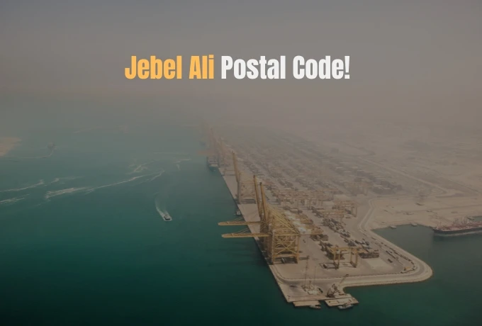 Jebel Ali Postal Code! Complete Area-Wise List Explained
