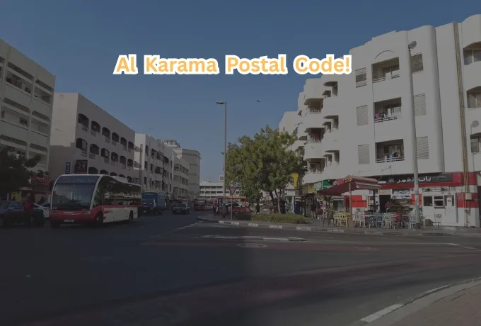 Al Karama Zip/Postal Code – Fast Lookup Guide