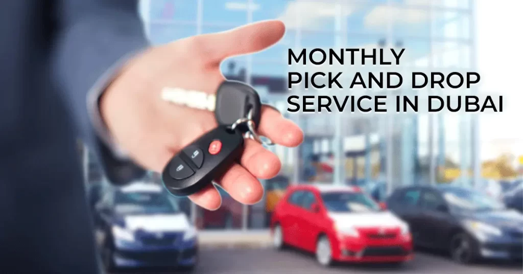 Rent a Car in International City: Convenient Monthly Pick and Drop Service