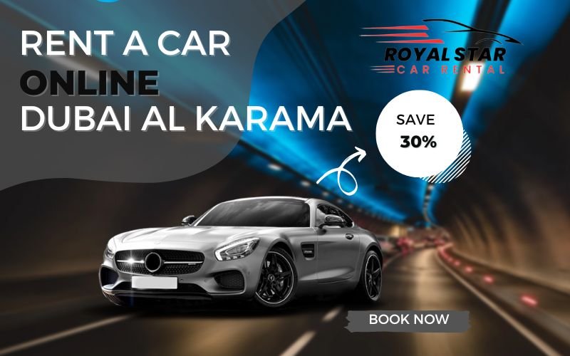 Rent a Car Online in Dubai Al Karama