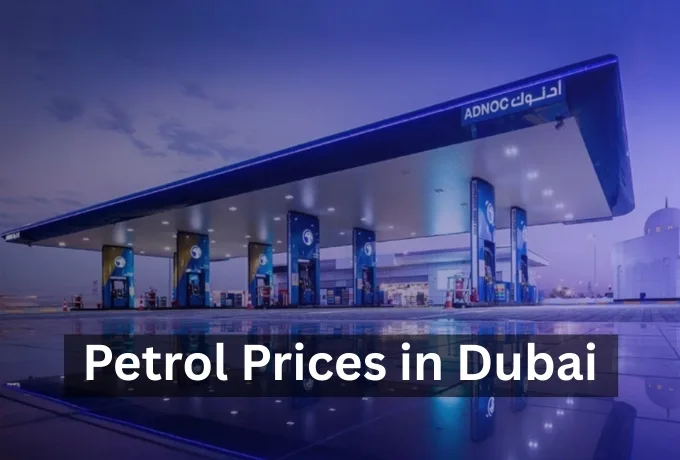 Today Petrol Prices in the Dubai! Latest Update 2025